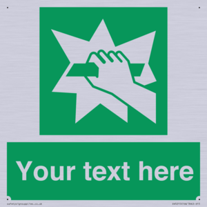 Custom Break Glass Sign